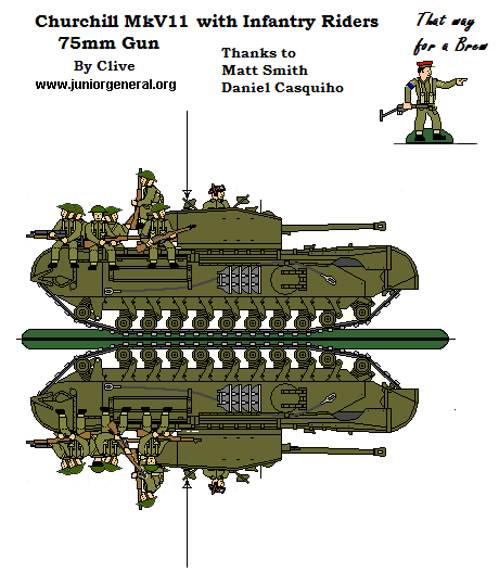 Churchill MkV11 w/ Infantry Riders